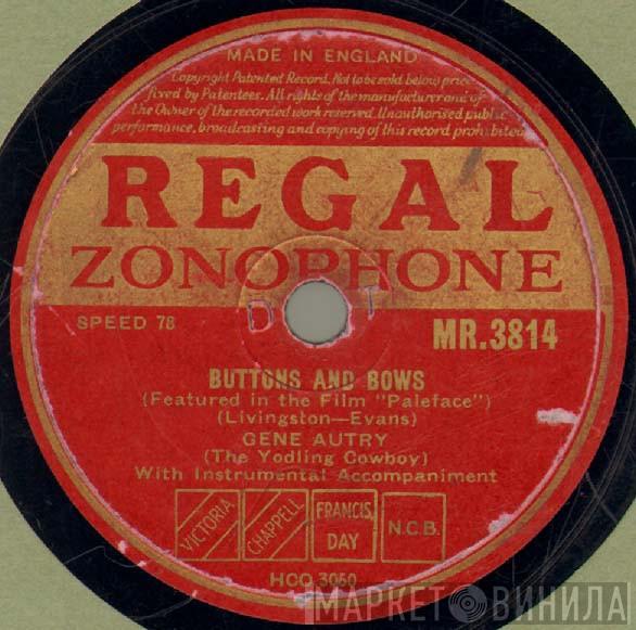 Gene Autry - Buttons And Bows / A Boy From Texas - A Girl From Tennessee