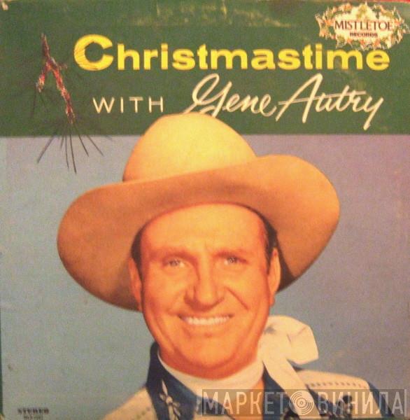 Gene Autry - Christmastime With Gene Autry