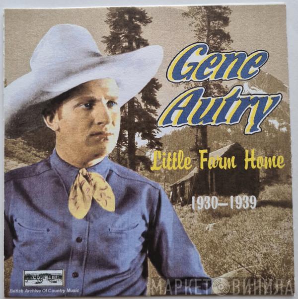 Gene Autry - Little Farm Home