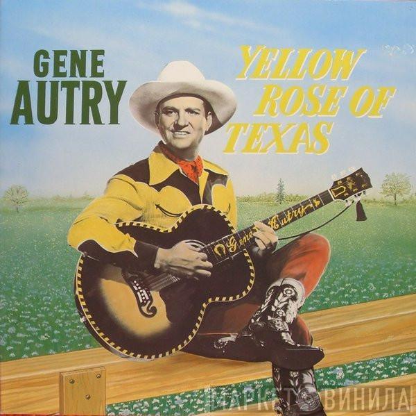 Gene Autry - Yellow Rose Of Texas