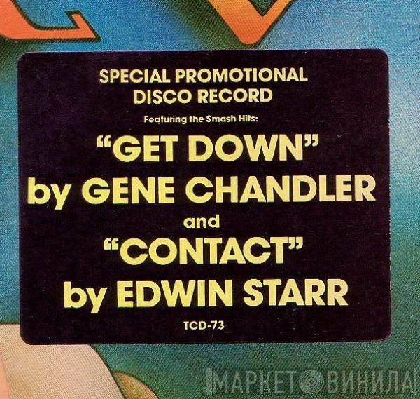 Gene Chandler, Edwin Starr - Get Down / Contact