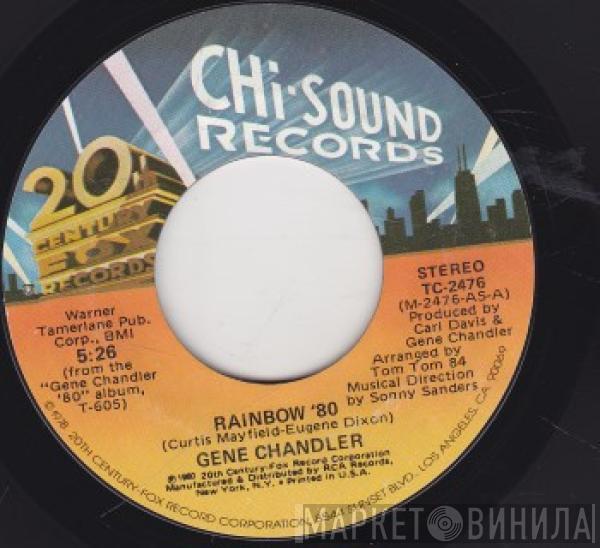  Gene Chandler  - Rainbow '80 / I'll Be There