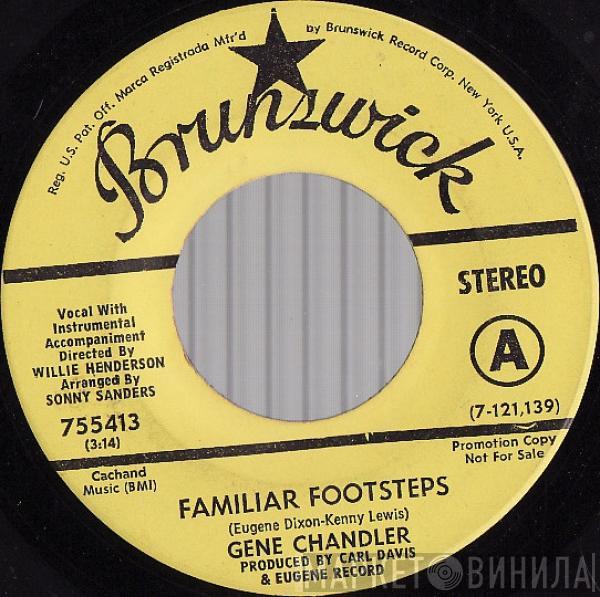 Gene Chandler - Familiar Footsteps / Eleanor Rigby