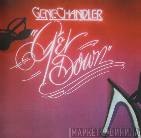  Gene Chandler  - Get Down