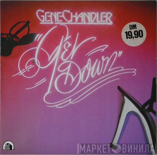  Gene Chandler  - Get Down