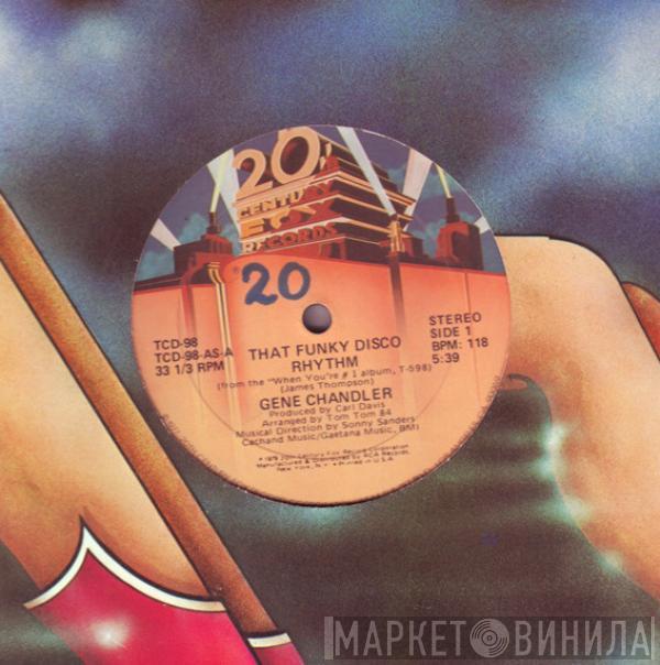 Gene Chandler - That Funky Disco Rhythm