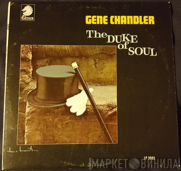  Gene Chandler  - The Duke Of Soul