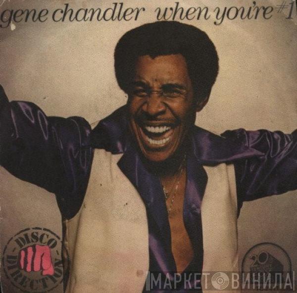 Gene Chandler - When You're #1