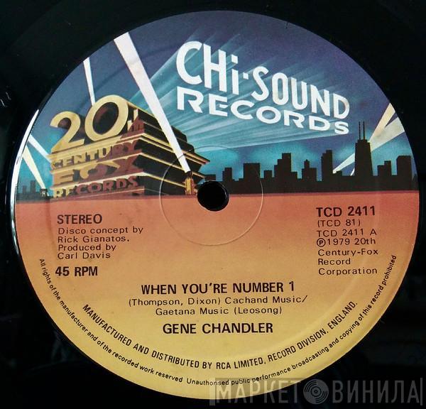 Gene Chandler - When You're Number 1