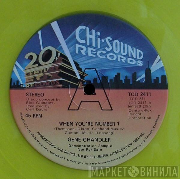 Gene Chandler - When You're Number 1