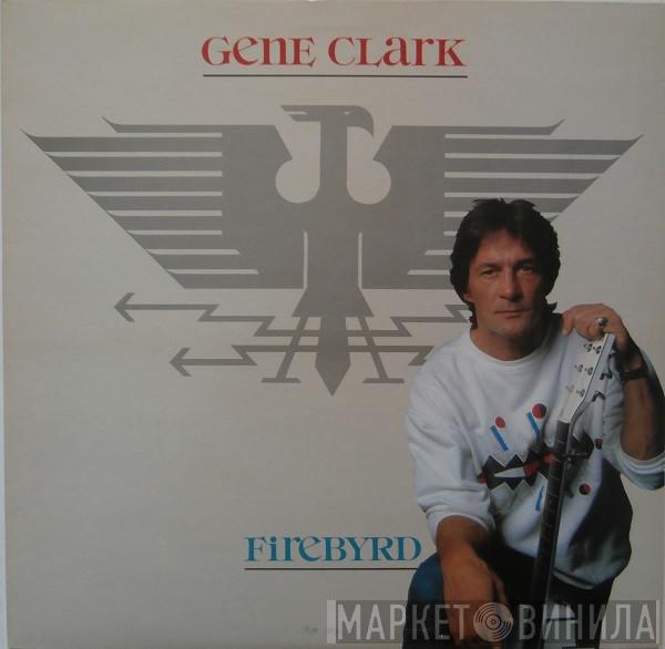 Gene Clark - Firebyrd