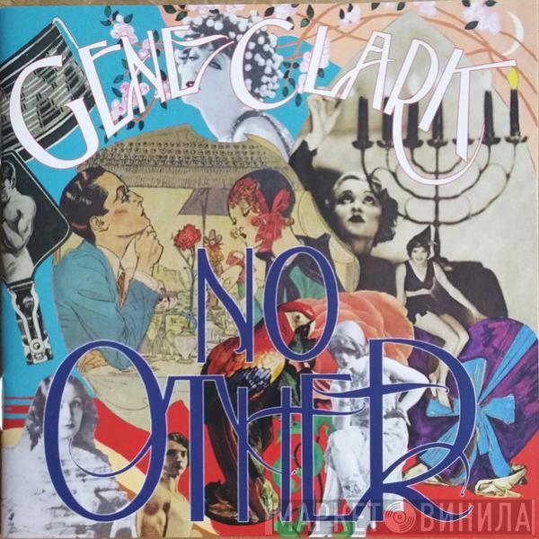 Gene Clark - No Other
