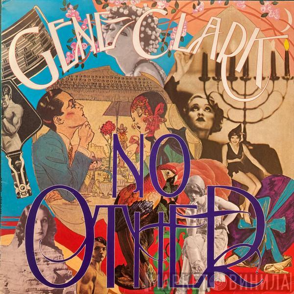 Gene Clark - No Other