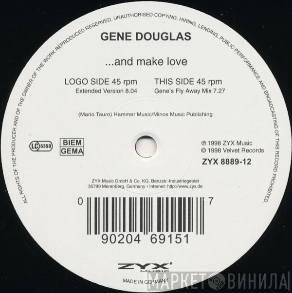  Gene Douglas  - ...And Make Love