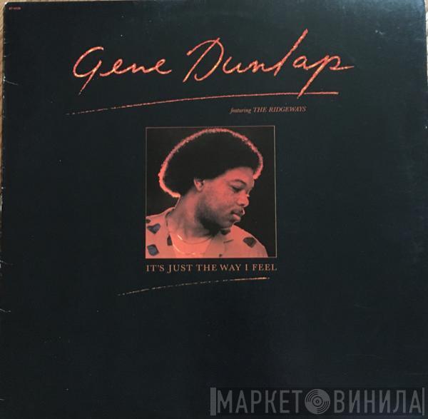 Gene Dunlap, The Ridgeways - It's Just The Way I Feel