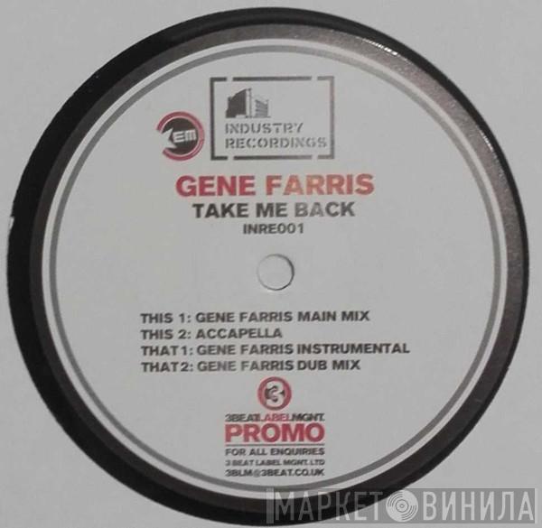 Gene Farris - Take Me Back