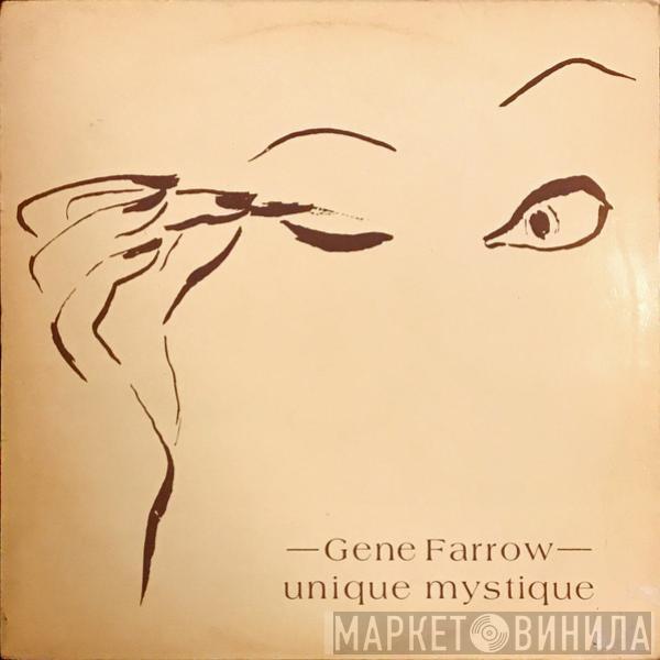 Gene Farrow - Unique Mystique