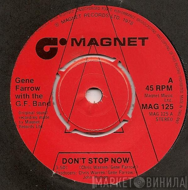  Gene Farrow With G.F. Band  - Don't Stop Now