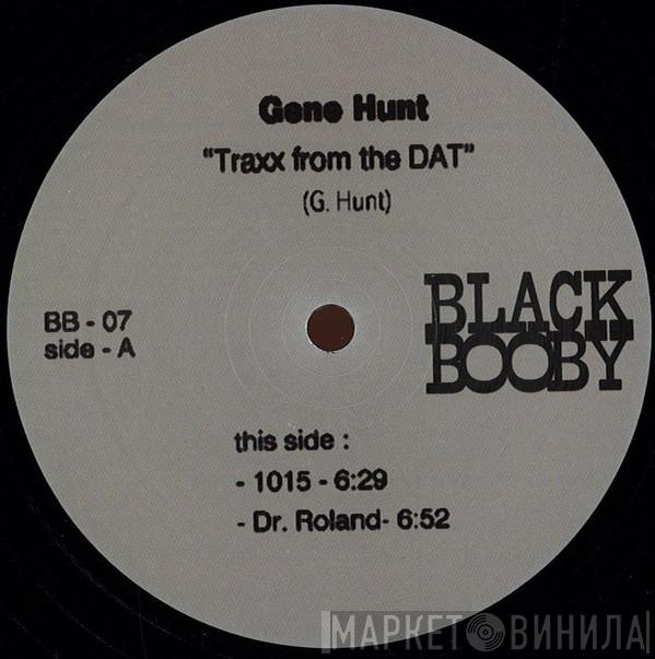 Gene Hunt, Stretch Silvester, Terry Farley - Traxx from the Dat / Play House