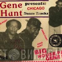 Gene Hunt - Chicago Dance Tracks