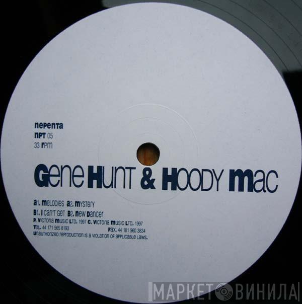 Gene Hunt, Hoody Mac - Melodies