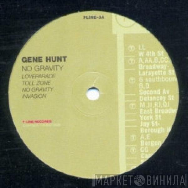 Gene Hunt - No Gravity