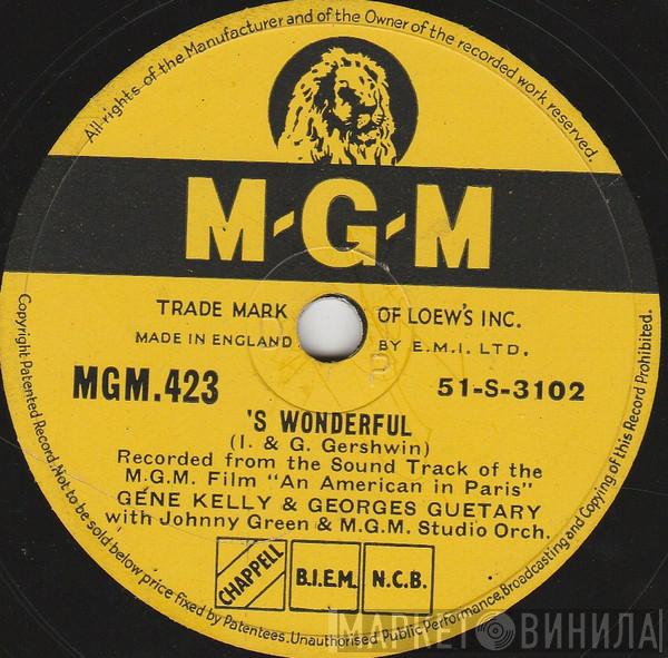 Gene Kelly, Georges Guétary, Johnny Green, MGM Studio Orchestra - 'S Wonderful / I'll Build A Stairway To Paradise