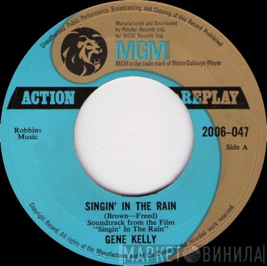 Gene Kelly - Singin' In The Rain / I Got Rhythm