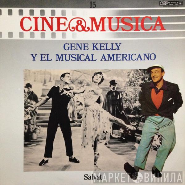  - Gene Kelly Y El Musical Americano