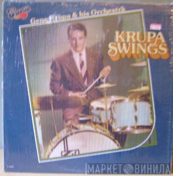 Gene Krupa And His Orchestra - Gene Krupa Swings