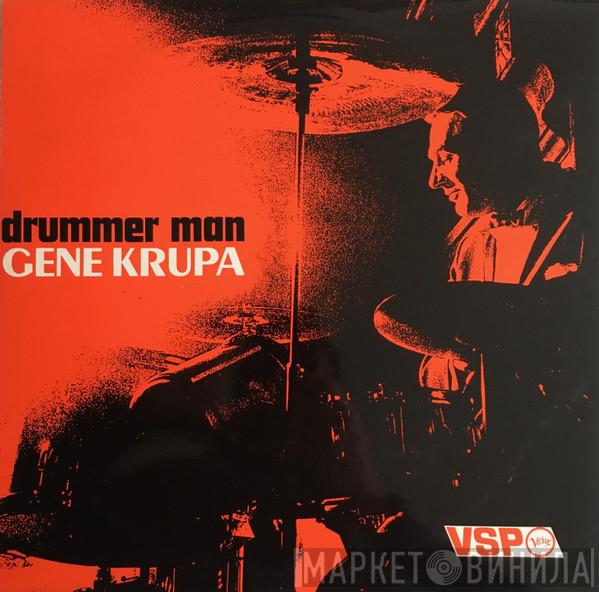 Gene Krupa - Drummer Man