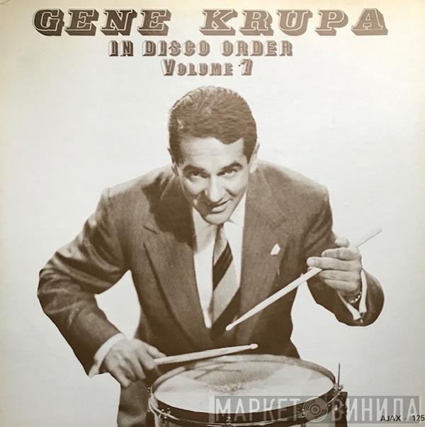 Gene Krupa - In Disco Order Volume 7