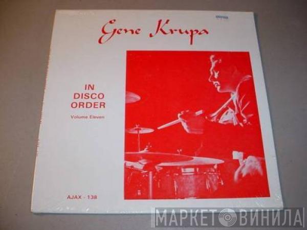 Gene Krupa - In Disco Order Volume Eleven