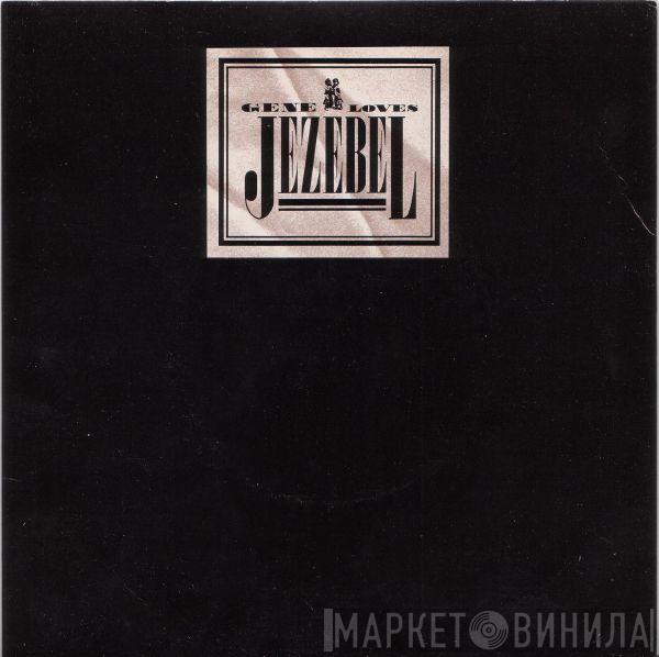  Gene Loves Jezebel  - Screaming / So Young