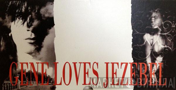  Gene Loves Jezebel  - Jealous