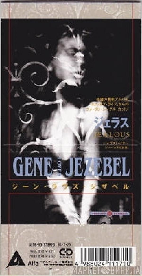  Gene Loves Jezebel  - Jealous