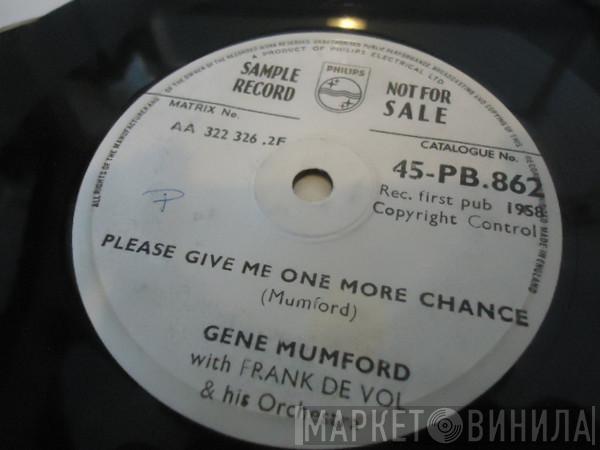 Gene Mumford, Frank De Vol And His Orchestra - Please Give Me One More Chance / More Than You Know