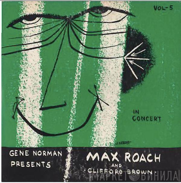 Gene Norman, Clifford Brown and Max Roach - In Concert