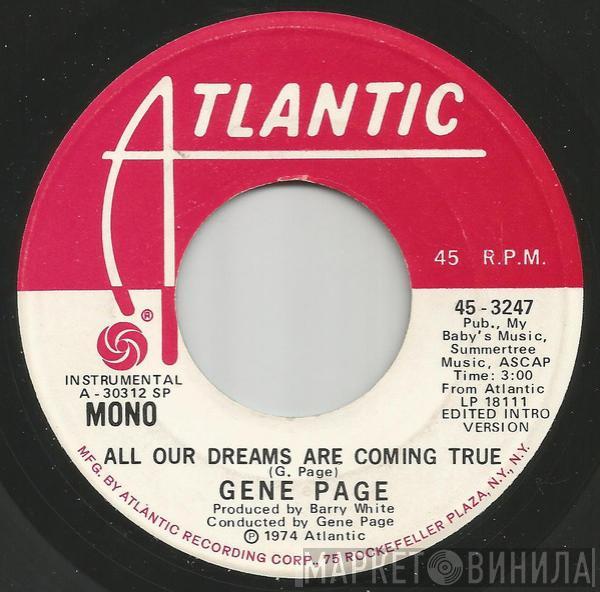  Gene Page  - All Our Dreams Are Coming True