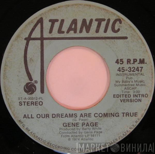  Gene Page  - All Our Dreams Are Coming True