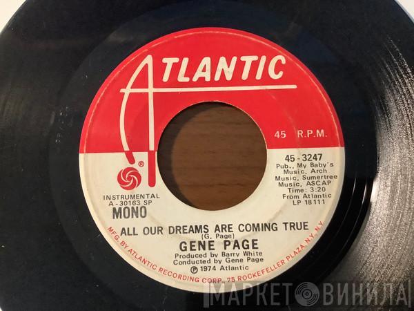  Gene Page  - All Our Dreams Are Coming True