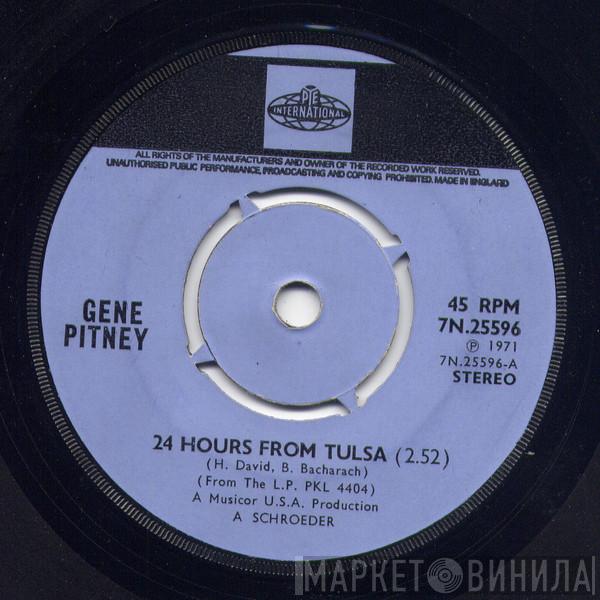 Gene Pitney - 24 Hours From Tulsa / Maria Elena (I'm Going To War)