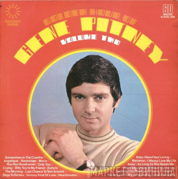 Gene Pitney - Golden Hour Of Gene Pitney - Volume Two