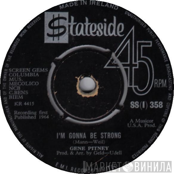  Gene Pitney  - I'm Gonna Be Strong