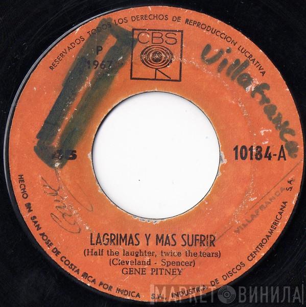  Gene Pitney  - Lagrimas Y Mas Sufrir = Half The Laughter, Twice The Tears