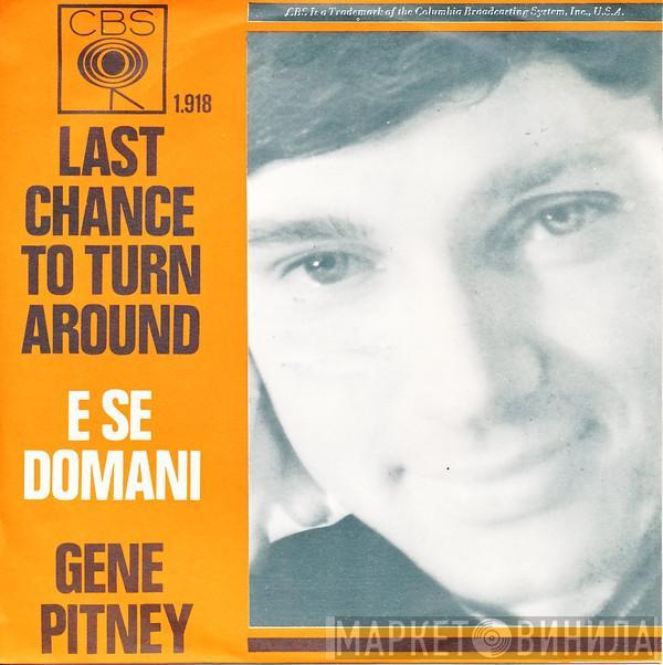 Gene Pitney - Last Chance To Turn Around