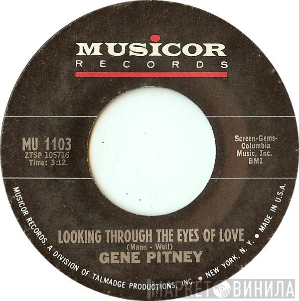 Gene Pitney - Looking Through The Eyes Of Love