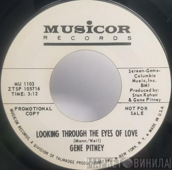 Gene Pitney - Looking Through The Eyes Of Love
