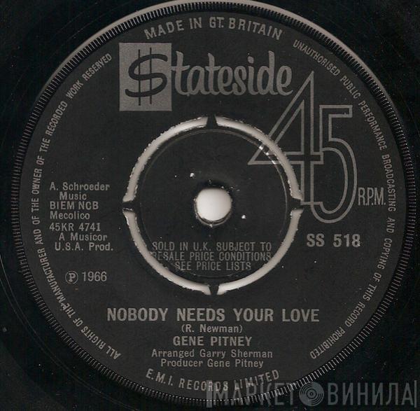 Gene Pitney - Nobody Needs Your Love