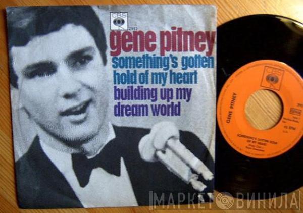 Gene Pitney - Something's Gotten Hold Of My Heart